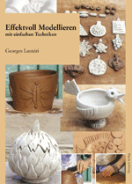 Effektvoll modellieren - Georges Lantéri