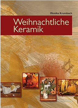 "Weihnachtliche Keramik" - Monika Krumbach